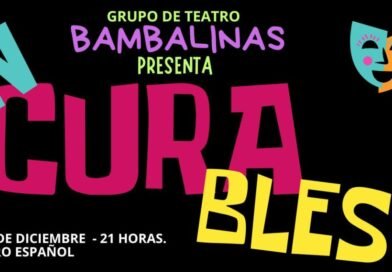 ¡BAMBALINAS PRESENTA!¡INCURABLES!