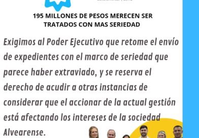 195 MILLONES DE PESOS MERECEN SER TRATADOS CON MAS SERIEDAD